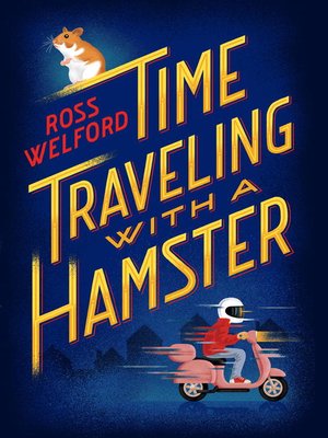 cover image of Time Traveling with a Hamster